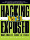 Hacking Exposed Web 2.0